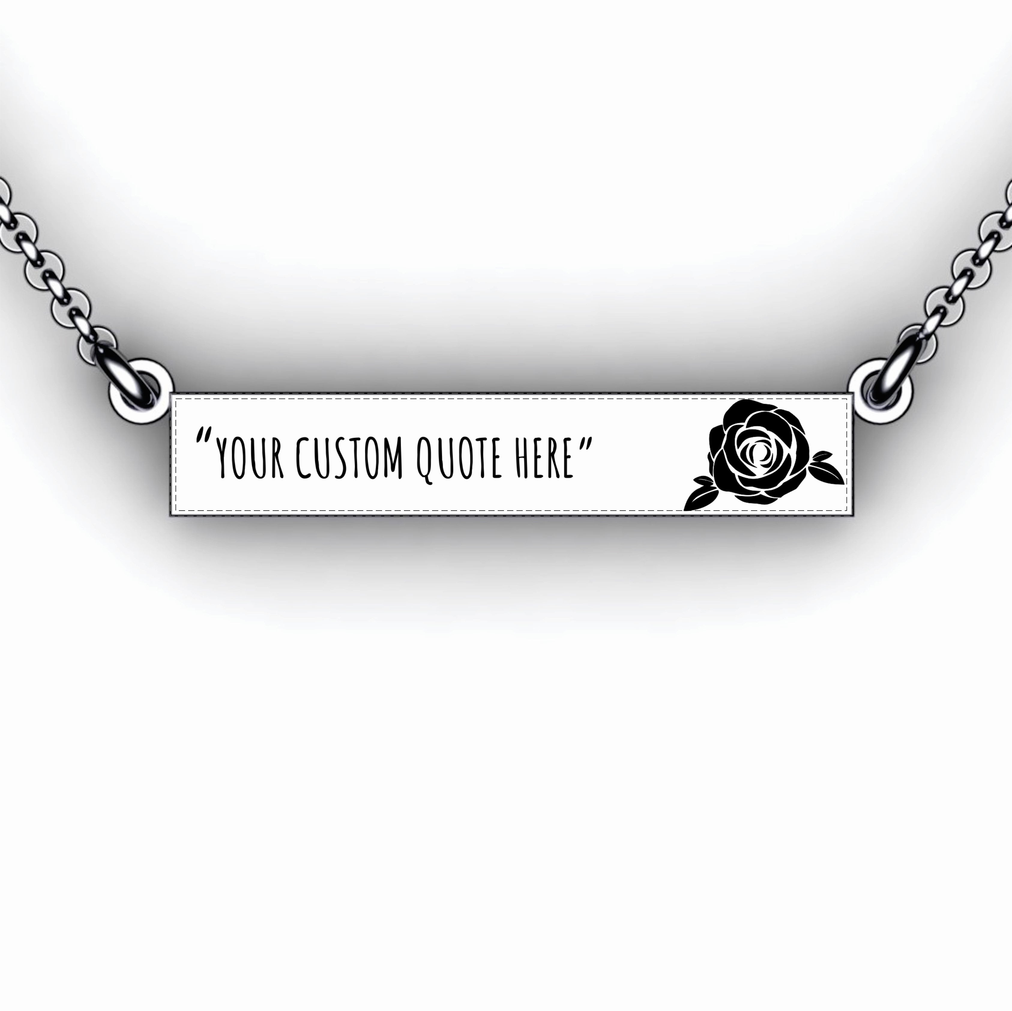 Personalized bar necklace with quote or saying and rose