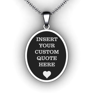 Personalized oval necklace engraved with quote