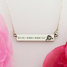 Load image into Gallery viewer, Sterling silver personalized bar necklace with rose and choice of saying or quote